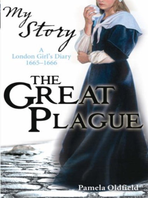 Title details for The Great Plague by Pamela Oldfield - Available